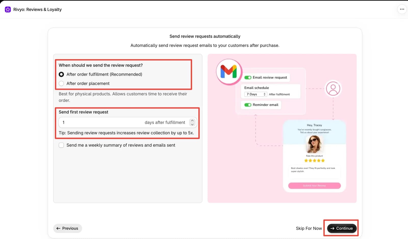 Rivyo onboarding step Send review requests automatically, with After order fulfillment selected as recommended over After order placement, the first review request set to 1 day after fulfillment, and an unticked option for a weekly summary of reviews and emails sent