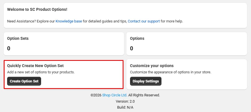 SC Product Options dashboard with option set and option counters, a Quickly Create New Option Set card, a Customize your options card, and links to the knowledge base and support